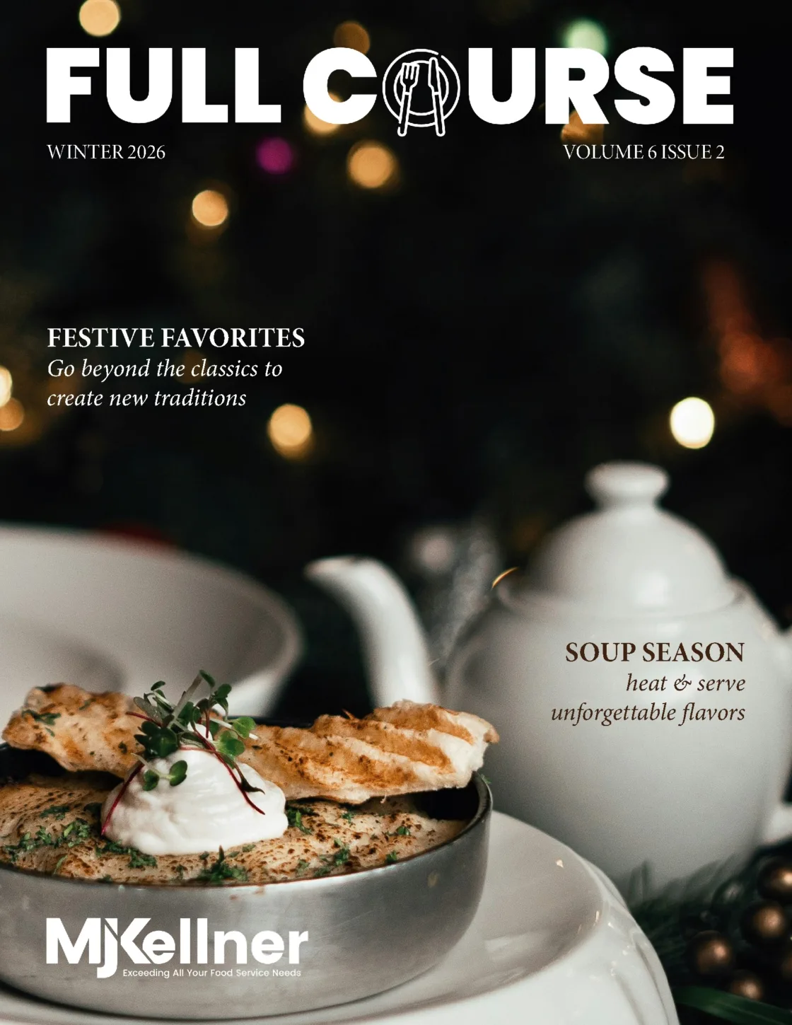 Full Course Winter 2026 foodservice magazine cover featuring elegant soup presentation with garnish and teapot for soup season.