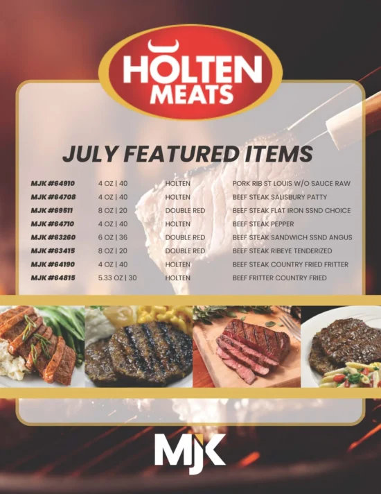 Holten Meats July featured wholesale meat products including beef steaks, pork ribs, and country fried items for foodservice distribution.